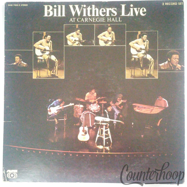 Bill Withers Live At Carnegie Hall 1973 VG+ 2LP Sussex – SXBS7025-2 James Gadson