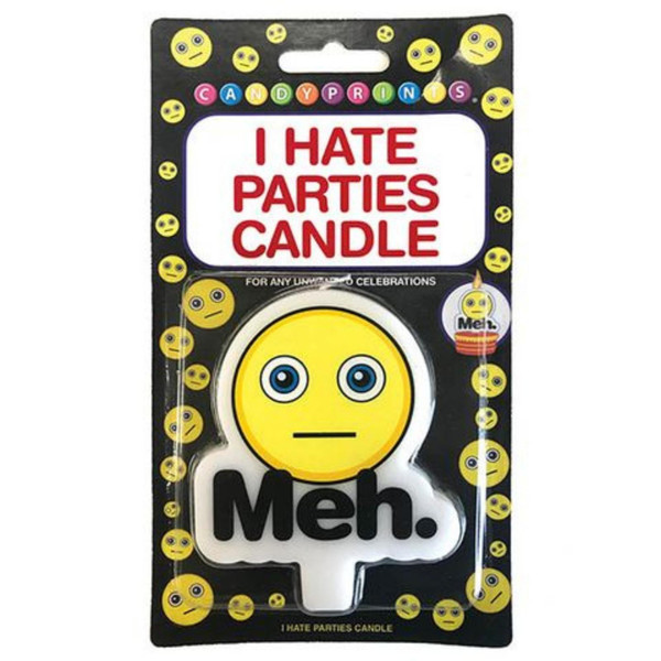 Party Candle Meh I Hate Parties