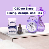 CBD for Sleep: Timing, Dosage, and Tips
