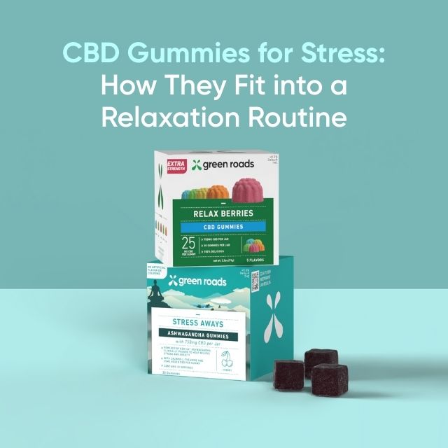CBD Gummies for Stress