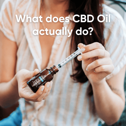 What Does CBD Oil Actually Do?