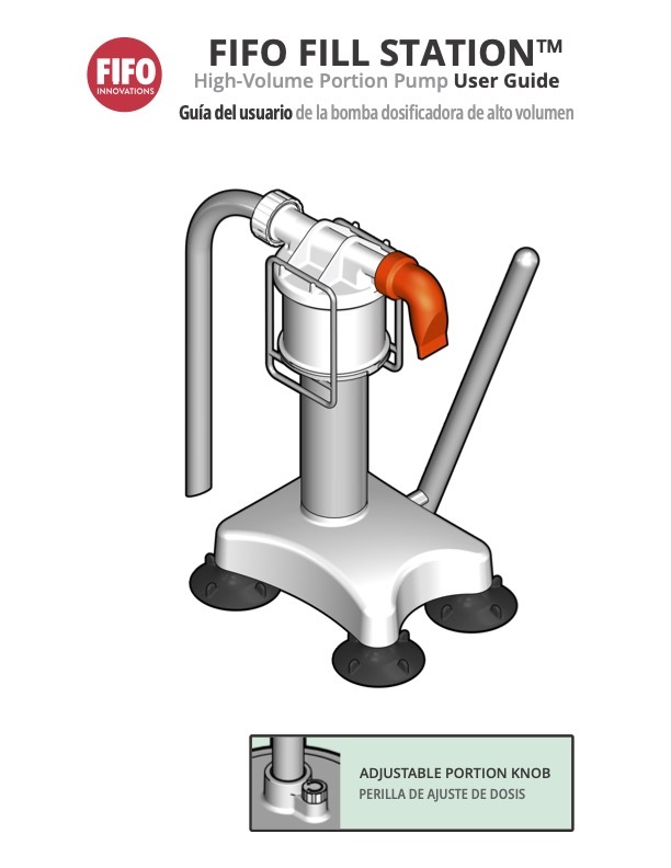FIFO Fill Station&trade; User Guide - English and Spanish