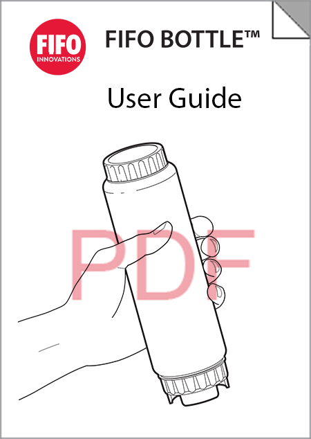 FIFO Bottle™ User Guide - English