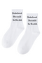 Wellbeing socks, quote socks, socks with quotes, sock boutique, she believed she could so she did socks, white socks, Sock Boutique, Biggest range of socks, best gift ideas, perfect gift ideas, kiwi
socks, nz socks, funky socks, cool socks, novelty socks, novelty gift socks, 
something for everyone, for someone who has everything, sock boutique nz, nzsb, 
ankle socks, ladies socks, men's socks, kids socks, teens socks, wellbeing socks, 
affordable socks, happy socks