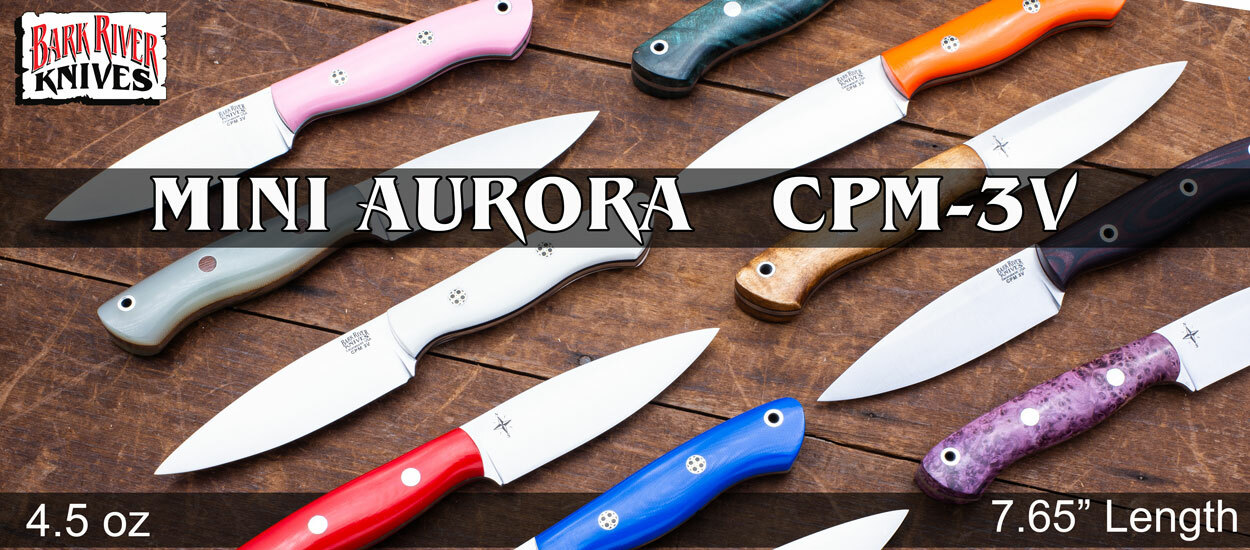 Bark River Knives - Mini-Aurora - CPM 3V