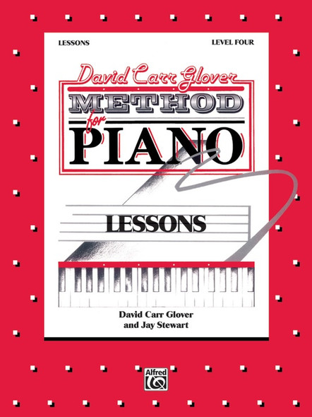 David Carr Glover Method for Piano: Lessons, Level 4