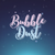 Bubble Dust 