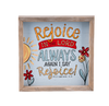 Framed Art - Rejoice Always