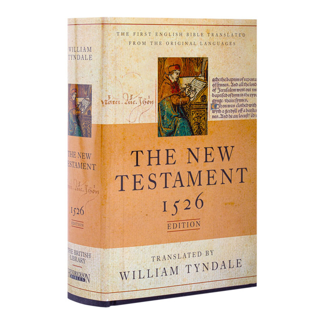 The New Testament 1526 edition translated by William Tyndale