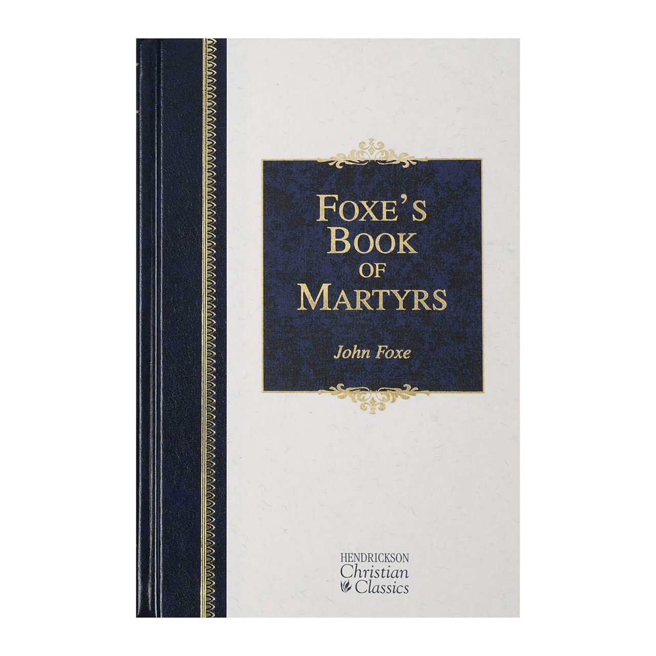 Foxe's Book of Martyrs - Museum of the Bible Store