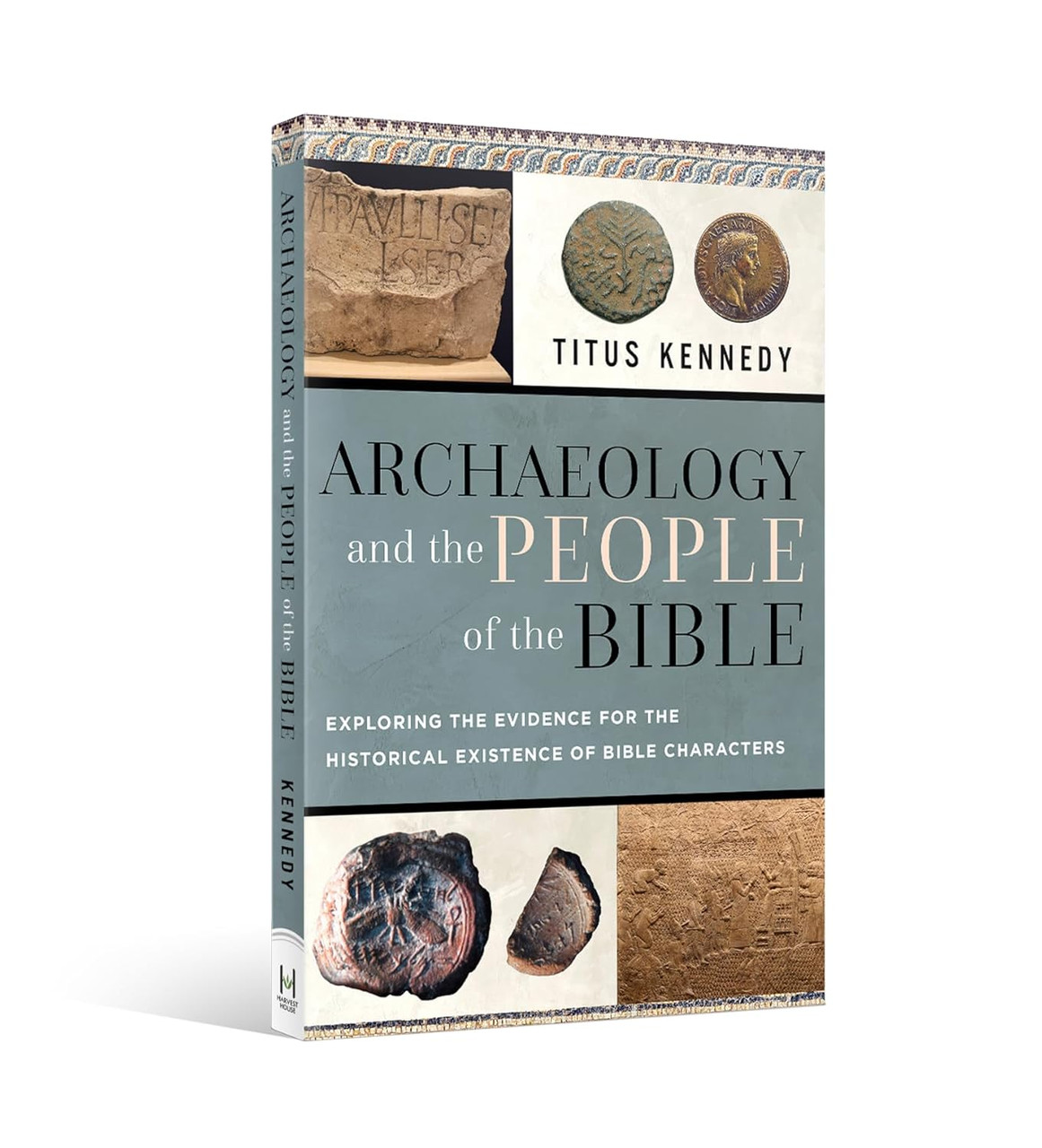 Archaeology and the People of the Bible, Paperback