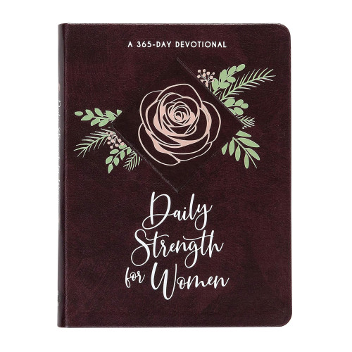 Daily Strength for Women - 365 Day Devotional