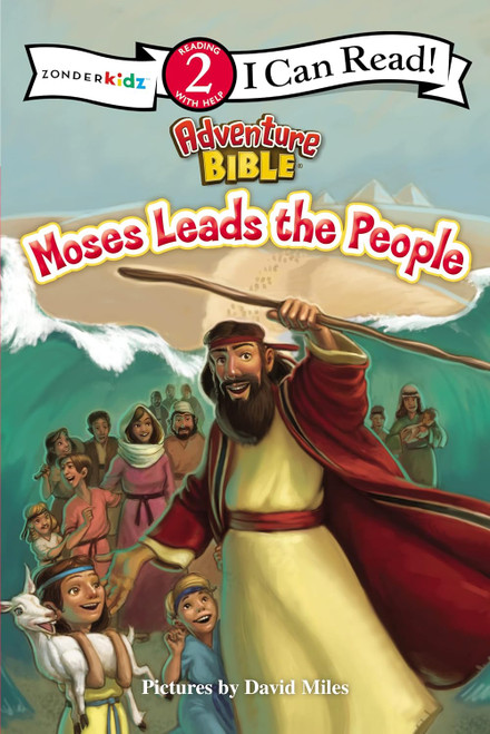 Image shows the front cover of the book, Moses Leads the People: Level 2 (I Can Read!/Adventure Bible).