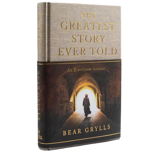 The Greatest Story Ever Told: An Eyewitness Account, Hardcover