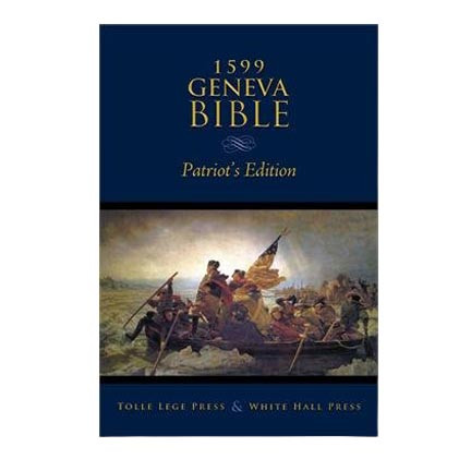 1599 Geneva Bible Patriots Edition