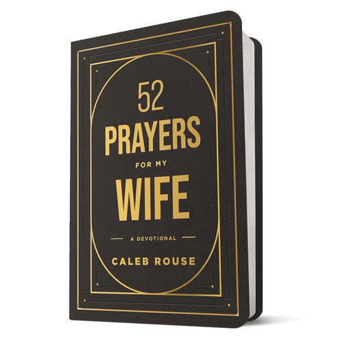 52 Prayers For My Wife 