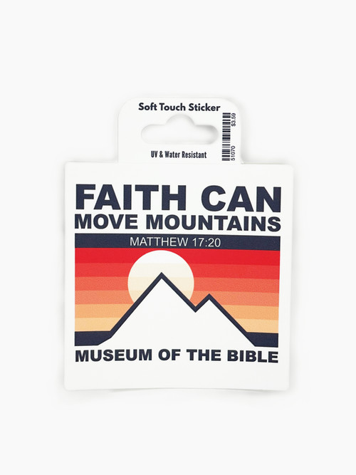 Faith Can Move Mountains Sticker Museum of the Bible Store