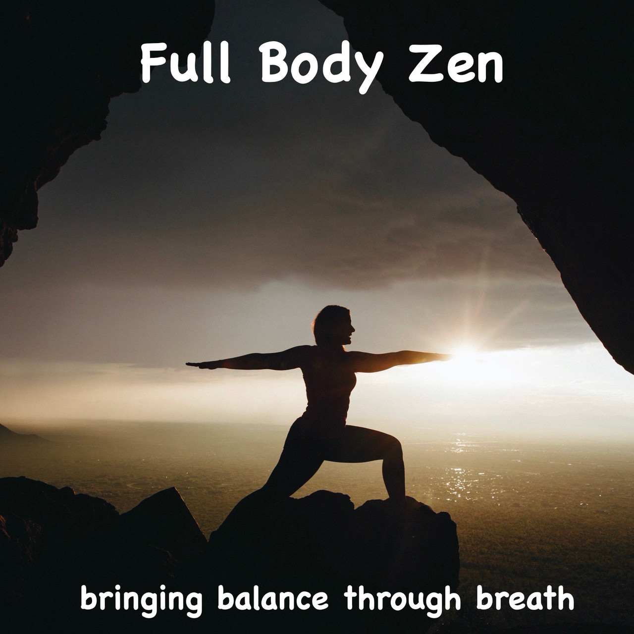 Full Body Zen, Bringing Balance Through Breath Time 2608 Crystal