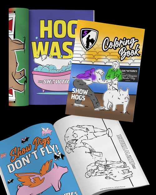 Show Hogs Coloring Book (1 for $20 or 2+ for $15/book)
