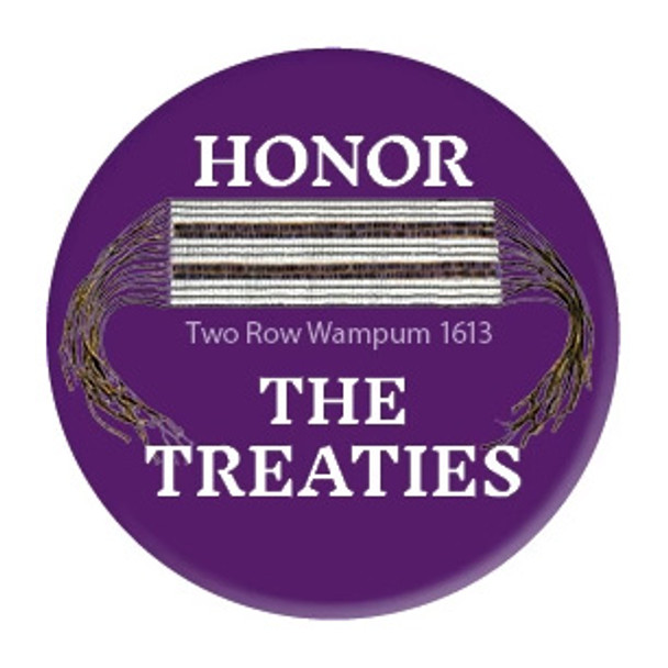 Button - Two Row – Honor The Treaties Button - Two Row – Honor The Treaties
