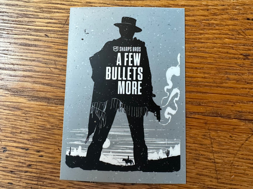 Decal (A Few Bullets More)