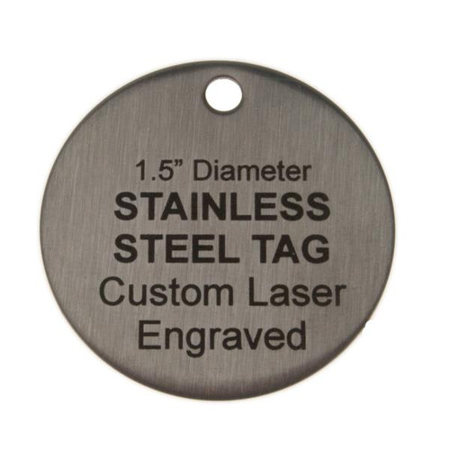 1.5 Inch Round Stainless Steel Tag - Custom Engraved