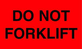5 x 3" Shipping Label, Do Not Forklift 5 x 3" Shipping Label, Do Not Forklift