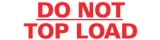 150SP White Imprinted CST White with Red Lettering - "Do Not Top Load" - 2 in x 55yd (1 roll) 150SP White Imprinted CST White with Red Lettering - "Do Not Top Load" - 2 in x 55yd (1 roll)