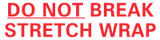 150SP White Imprinted CST White with Red Ink - "Do Not Break Stretch Wrap" - 2 in x 55yd (1 roll) 150SP White Imprinted CST White with Red Ink - "Do Not Break Stretch Wrap" - 2 in x 55yd (1 roll)