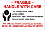 6 x 4" Shipping Label, Fragile with Disclaimer 6 x 4" Shipping Label, Fragile with Disclaimer