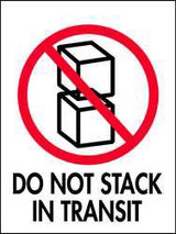 3 x 4" Shipping Label, Do Not Stack in Transit 3 x 4" Shipping Label, Do Not Stack in Transit