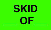 5 x 3" Shipping Label, Skid __of__