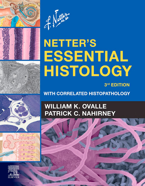 (eBook PDF) Netter's Essential Histology 3rd Edition With Correlated Histopathology (eBook PDF) Netter's Essential Histology 3rd Edition With Correlated Histopathology