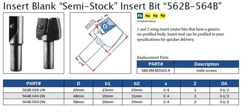 Insert Blank "Semi-Stock" Insert Bit "562B"