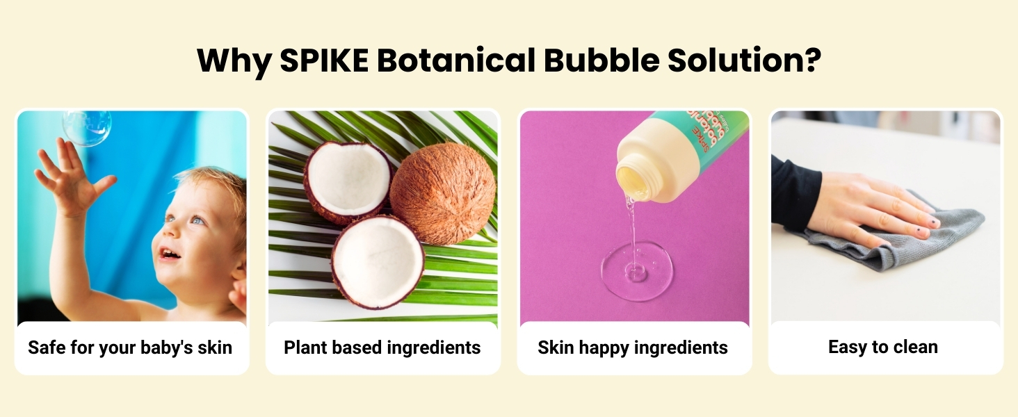 Why SPIKE Botanical Bubble Solution