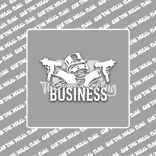 Standin' On Business Standin' On Business