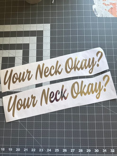 14" Your Neck Okay? - Chrome 14" Your Neck Okay? - Chrome