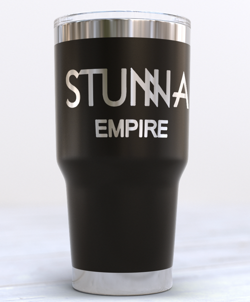 Stunna Empire 30oz Tumbler Stunna Empire 30oz Tumbler
