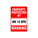 Warning sign property protected by Mk12 SPR