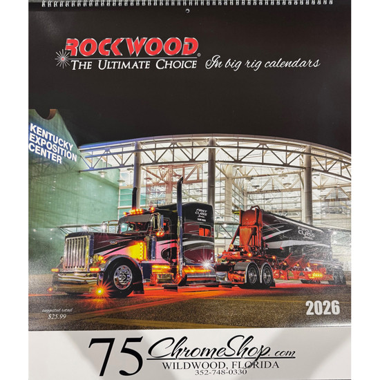 “The Ulitmate Big Rig Calender” 2026 Rockwood