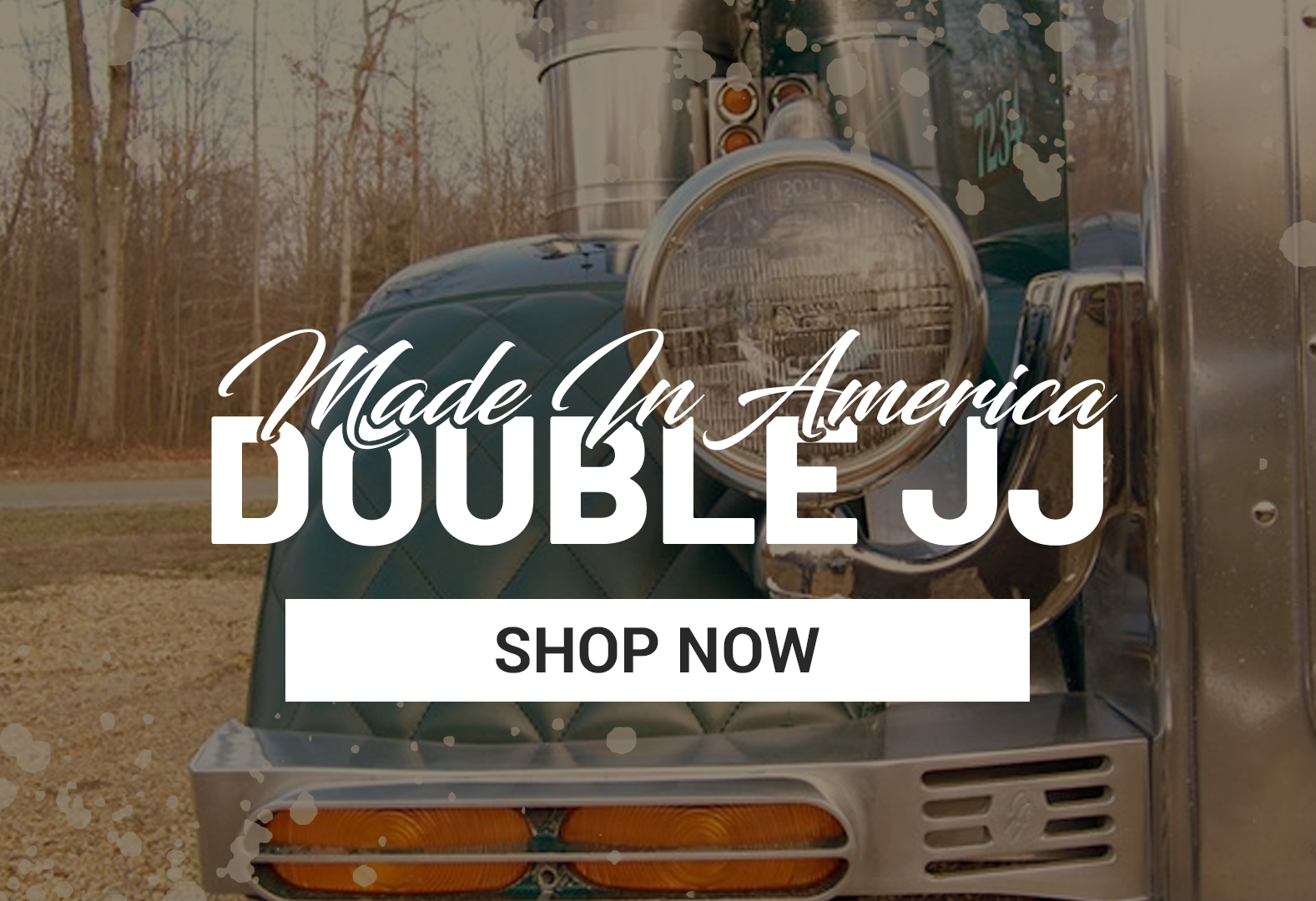 American-made Double JJ Enterprises heavy-duty truck chrome and accessories