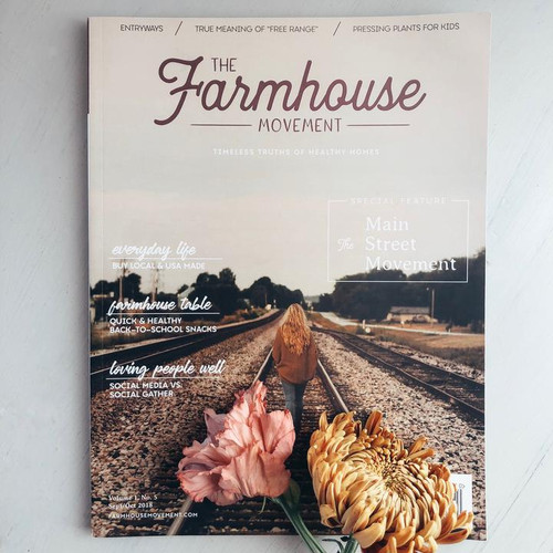 The Farmhouse Movement Magazine - Fifth Edition