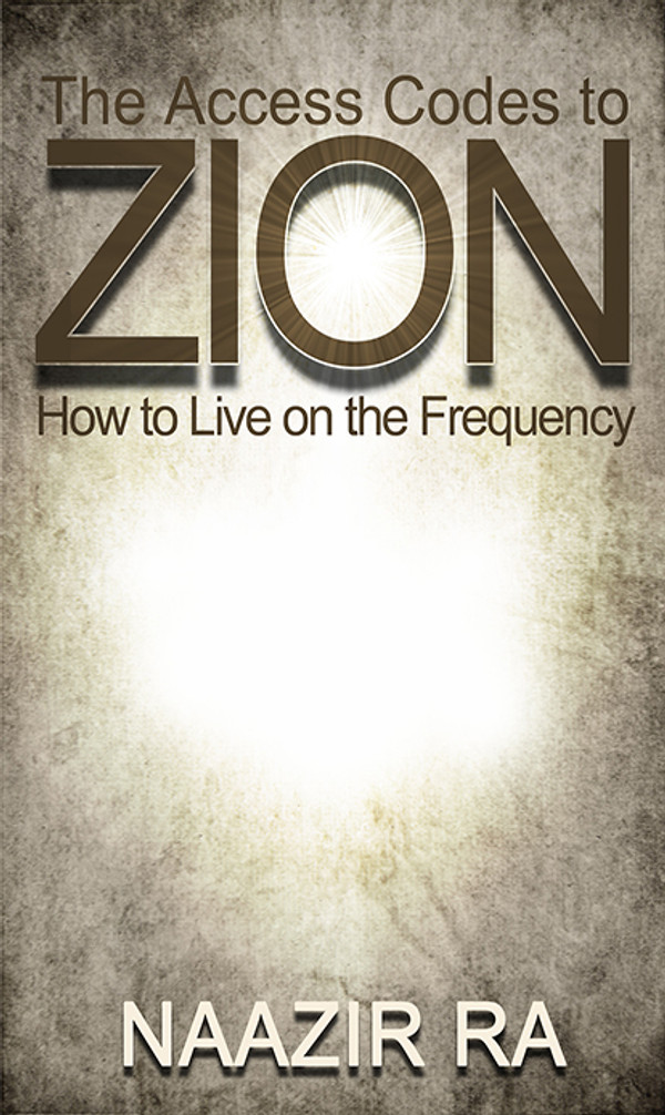 The Access Codes To Zion e-Book (INSTANT DOWNLOAD)
