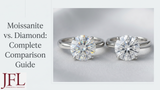 Moissanite vs. Diamond: Complete Comparison Guide