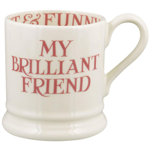 Emma Bridgewater Pink Toast My Brilliant Friend Half Pint Mug