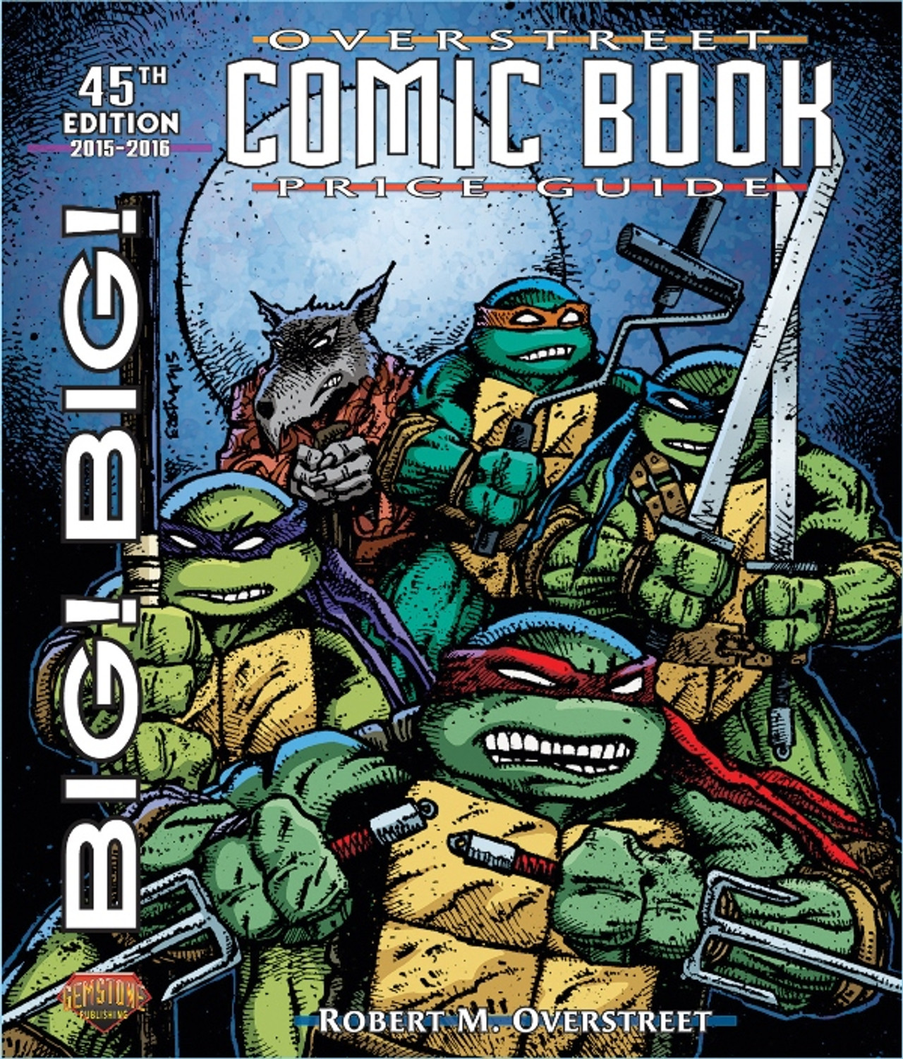 The Big Book of Ninja Turtles (Teenage Mutant Ninja Turtles) (Big