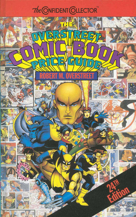The Overstreet Comic Book Price Guide #43 X-Men HC