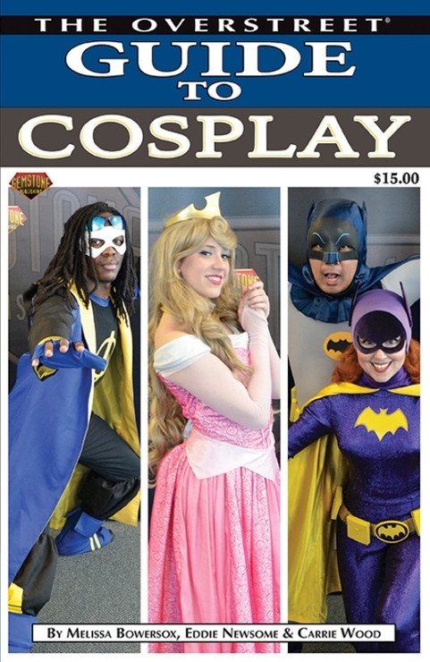 The Overstreet Guide To Cosplay Cover B Softcover