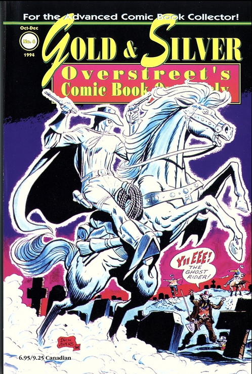 Gold & Silver: Overstreet's Comic Book Quarterly #6