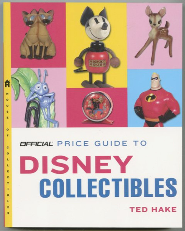 The Official Price Guide to Disney Collectibles First Edition